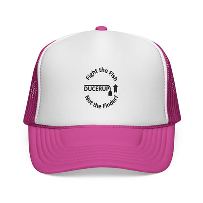 Ducerup™ 'Fight the Fish Not the Finder' Trucker Cap
