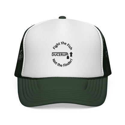 Ducerup™ 'Fight the Fish Not the Finder' Trucker Cap